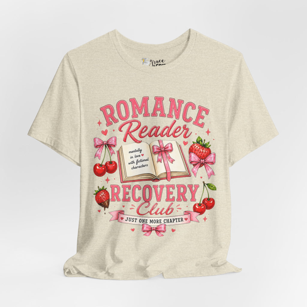 Romance Reader Recovery Club Tee — “Just One More Chapter” Graphic Shirt