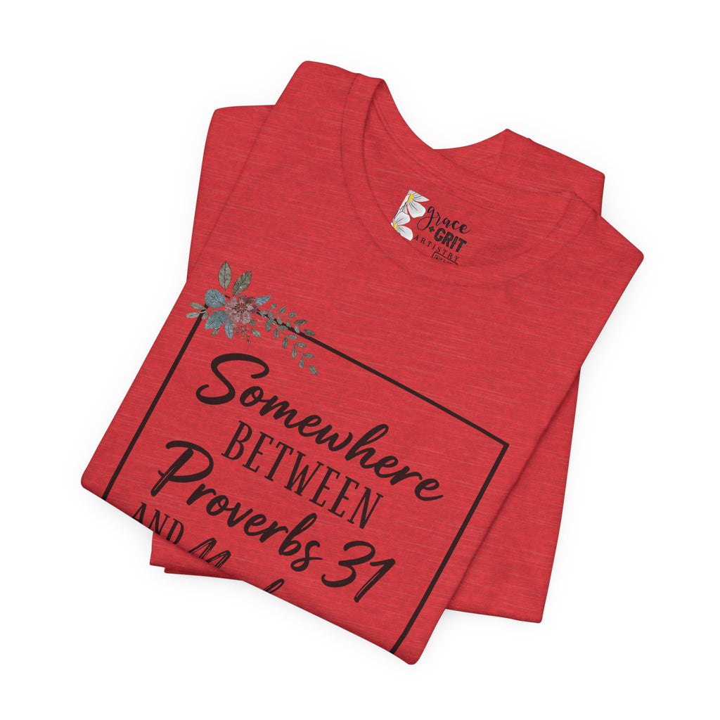 Proverbs 31 & Madea Tee — Christian Inspirational Women's Graphic Shirt