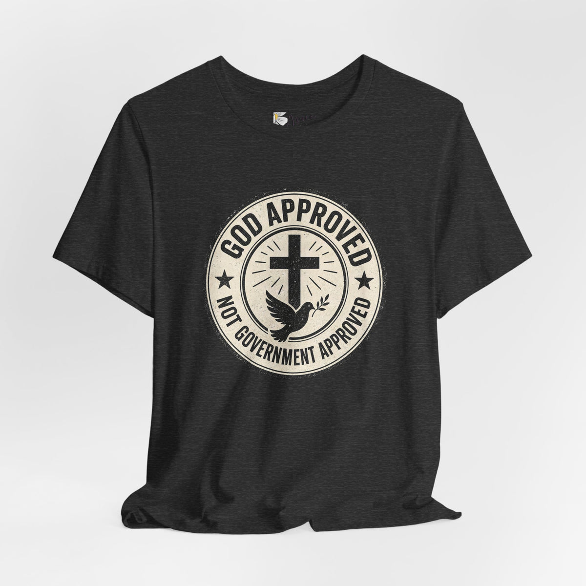 God Approved T‑Shirt – “God Approved Not Government Approved” Faith Graphic Tee
