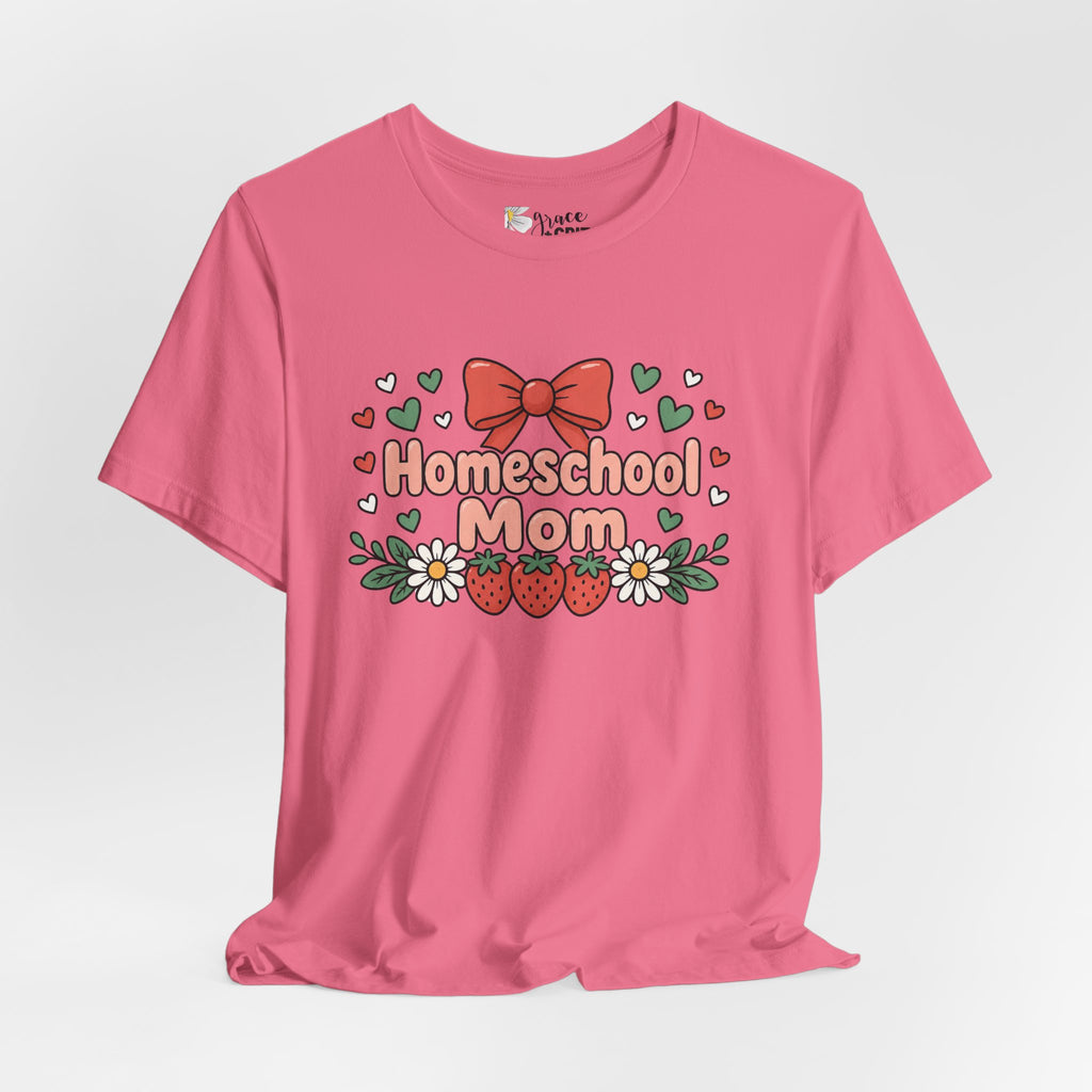 Homeschool Mom T-Shirt – Floral Strawberry Design with Bow