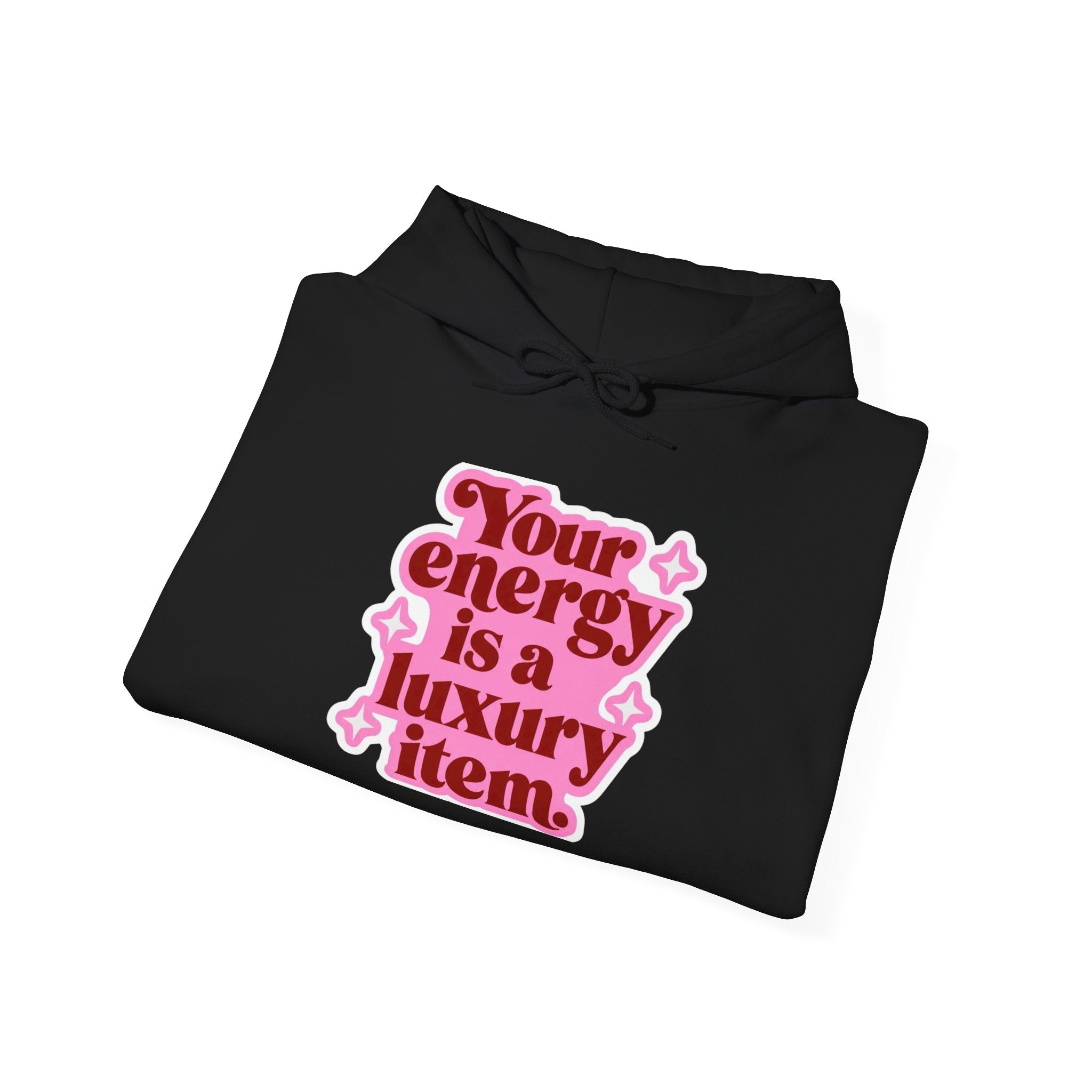 Hoodie — "Your Energy Is a Luxury Item" Pink Retro Graphic
