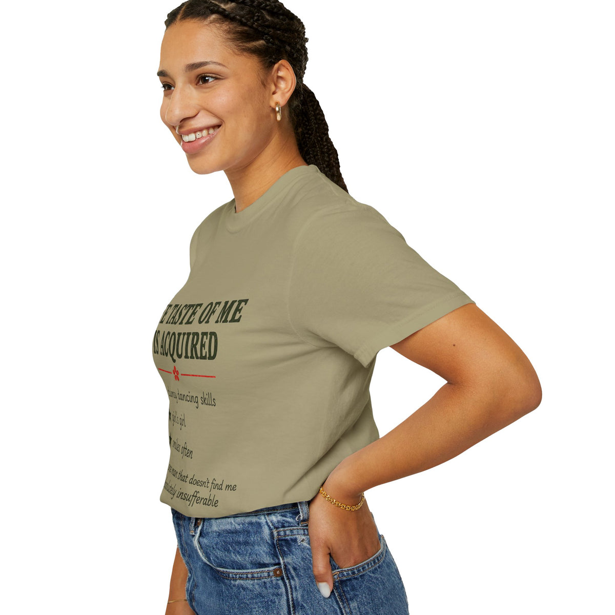 T-Shirt — "The Taste of Me Is Acquired" Funny Self-Description Tee