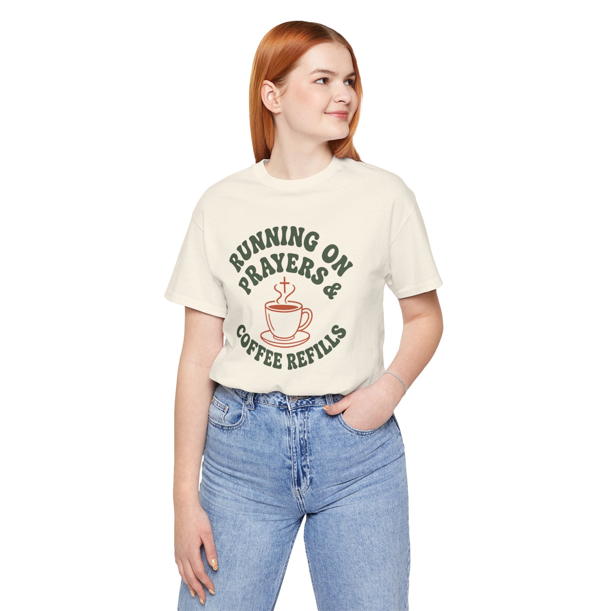 Running on Prayers & Coffee Refills Tee
