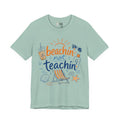Beachin' Not Teachin' Tee — Summer Teacher Vacation T‑Shirt