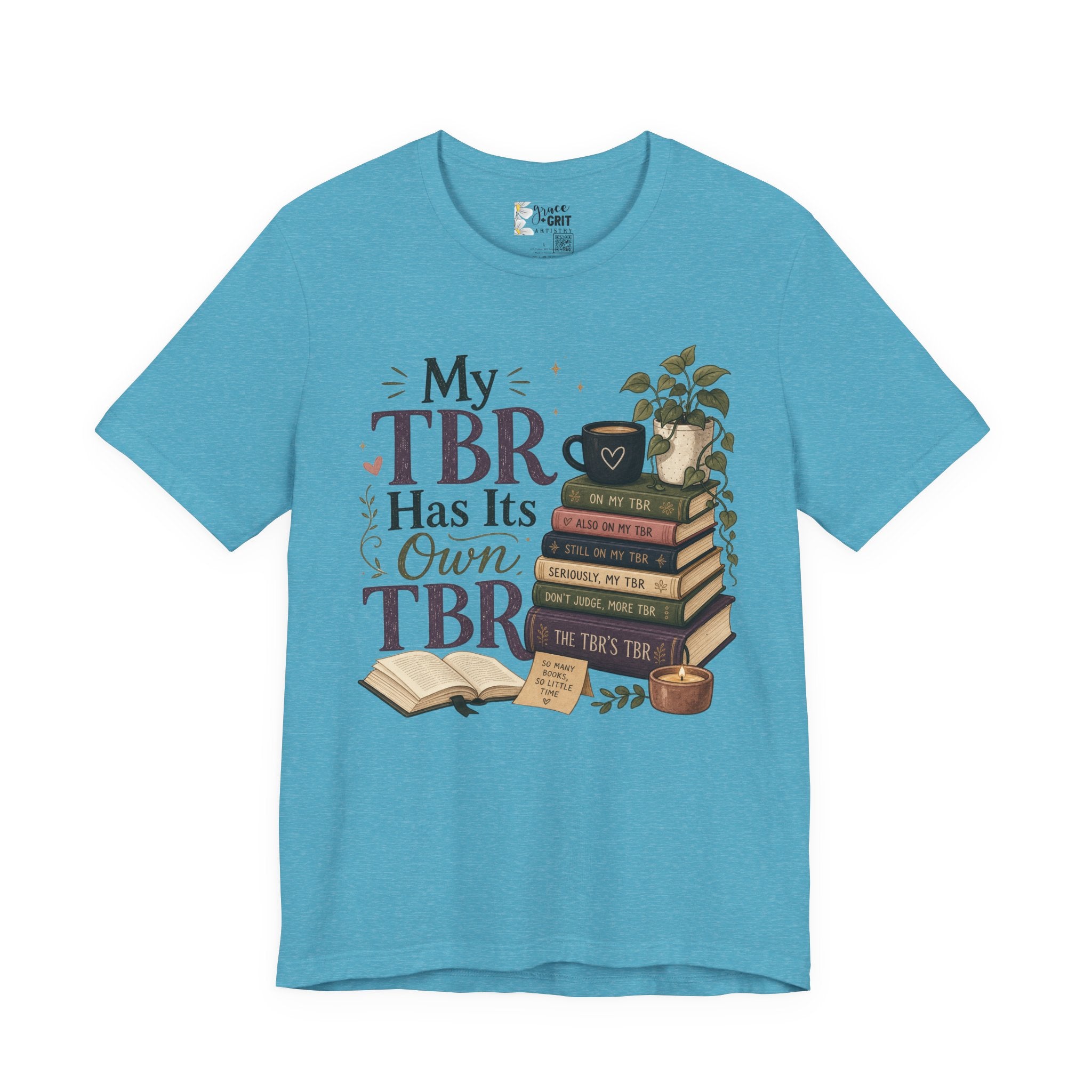 My TBR Has Its Own TBR T-Shirt — Book Lover Reading Stack Tee