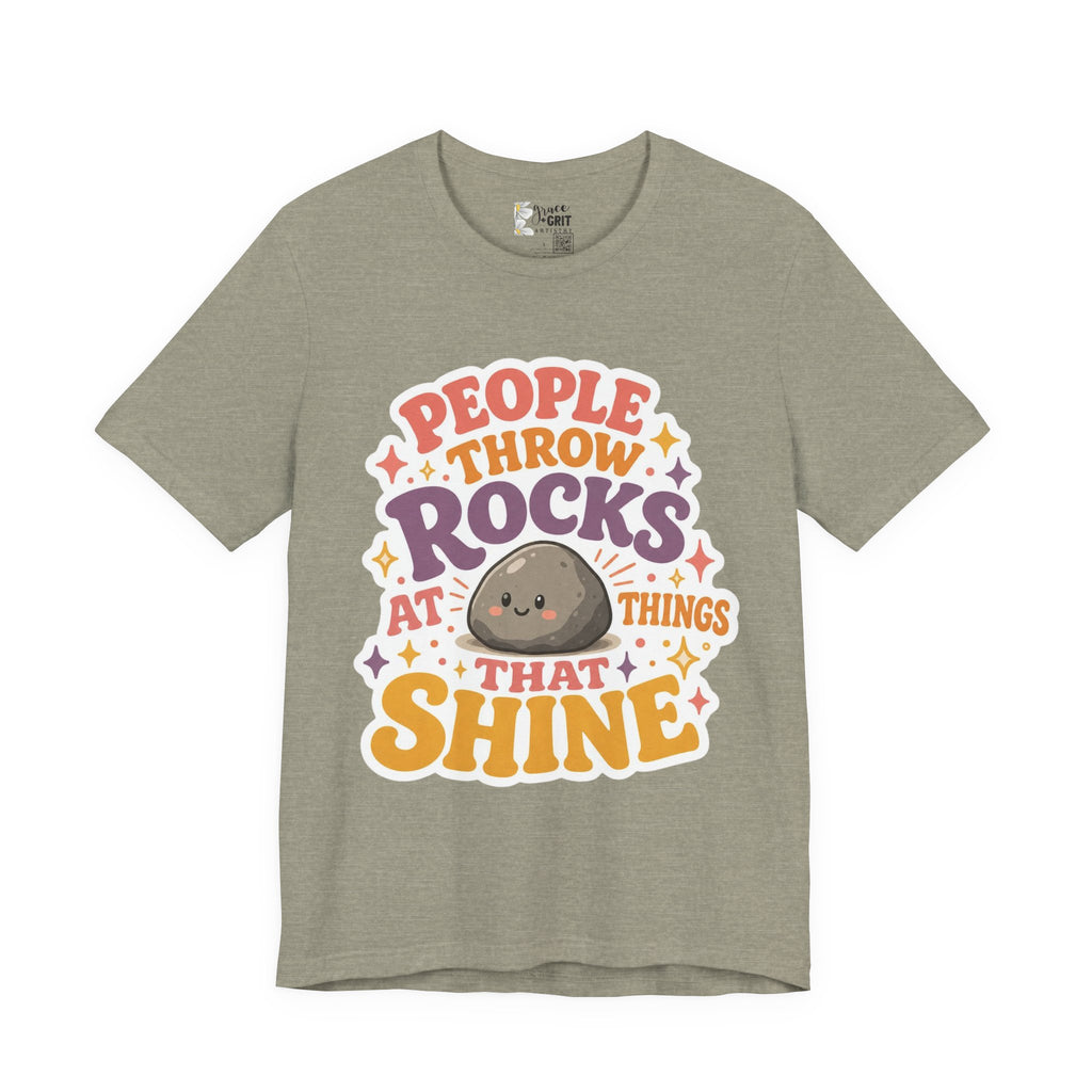 People Throw Rocks at Things That Shine T-Shirt | Cute Rock Illustration