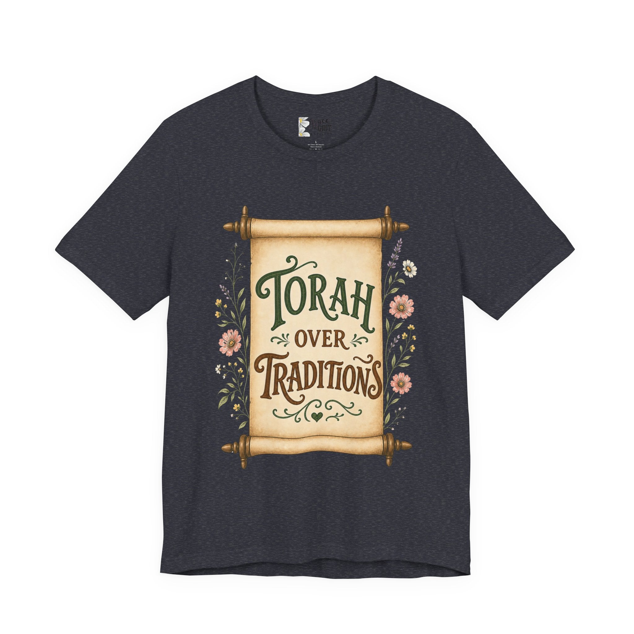 Torah Over Traditions T-Shirt — Vintage Scroll Floral Jewish Pride Tee