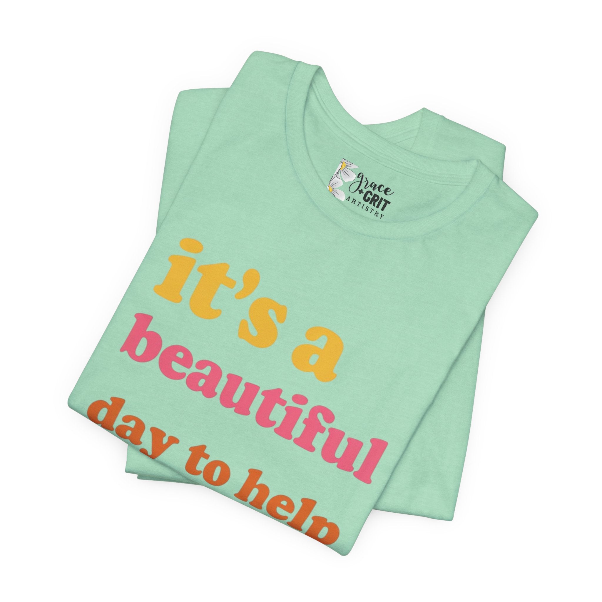 it's a beautiful day to help tiny humans communicate Tee | Speech Therapy, SLP Shirt
