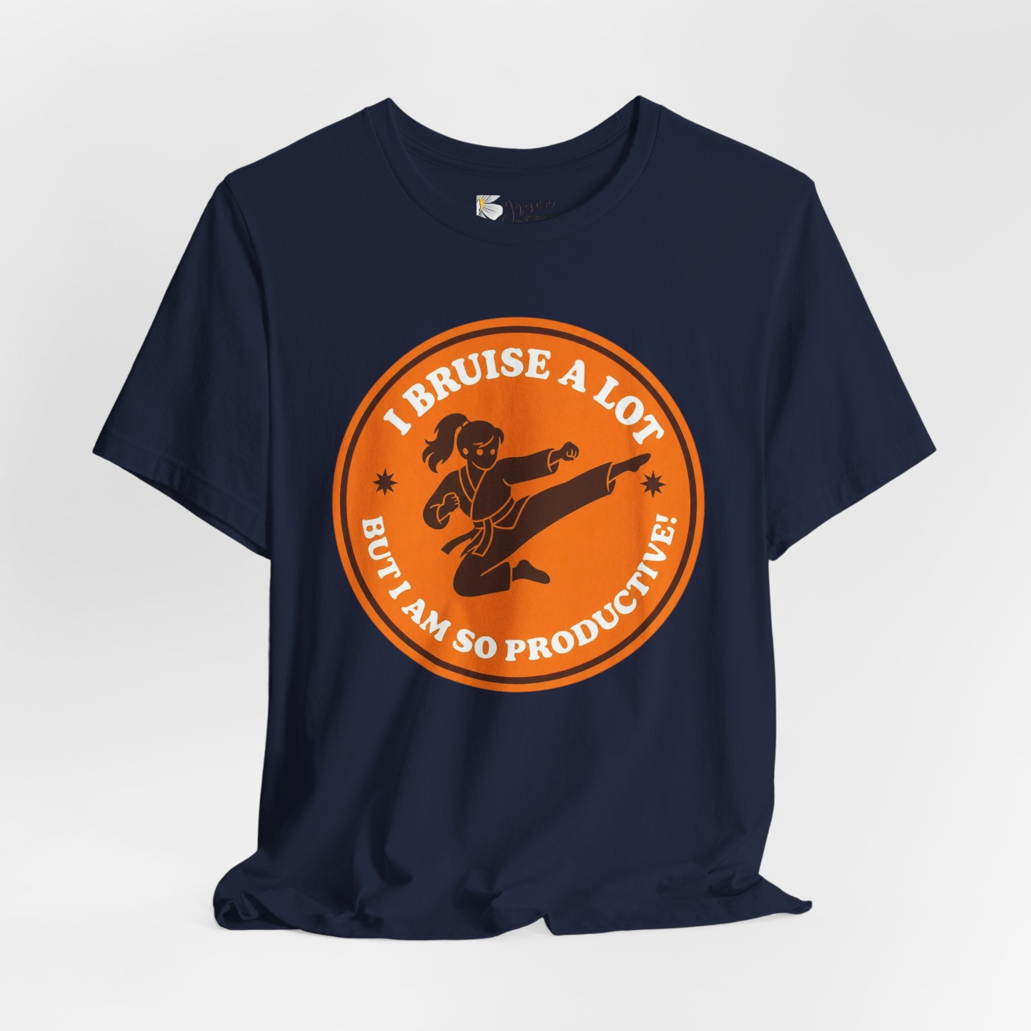 T-Shirt — I Bruise a Lot But I Am So Productive Martial Arts Graphic Tee