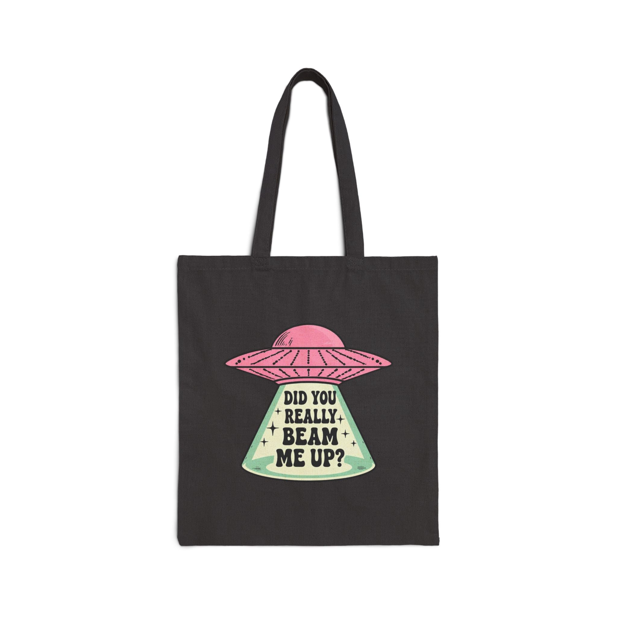 Did You Really Beam Me Up? UFO Tote Bag - Cute Retro Alien Abduction Canvas Shopper