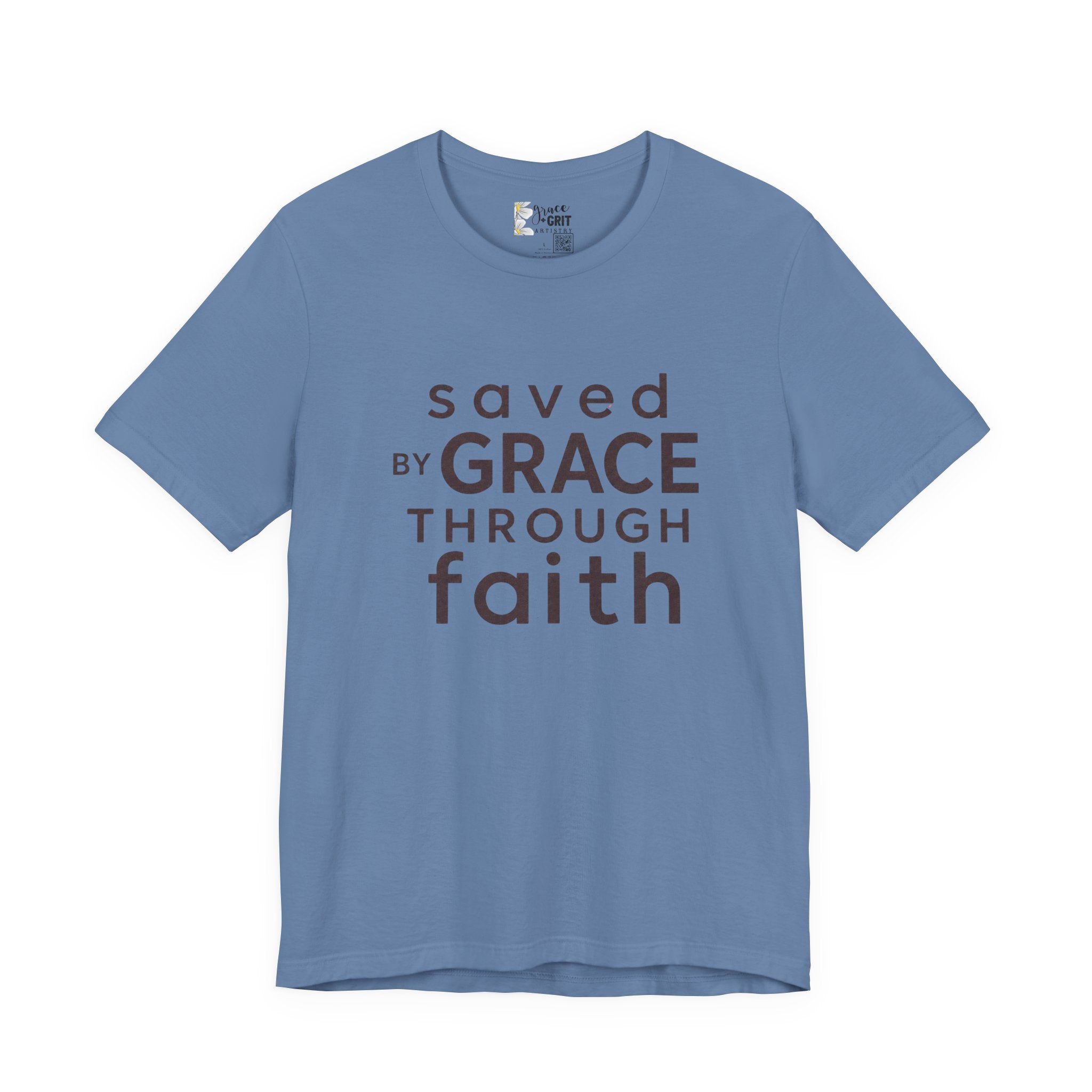 Saved by Grace Through Faith T-Shirt — Christian Faith Inspirational Tee