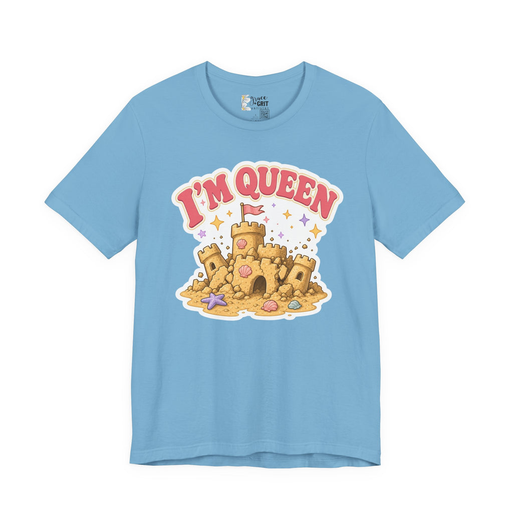 I'm Queen Sandcastle Tee | Cute Beach Princess Graphic Shirt