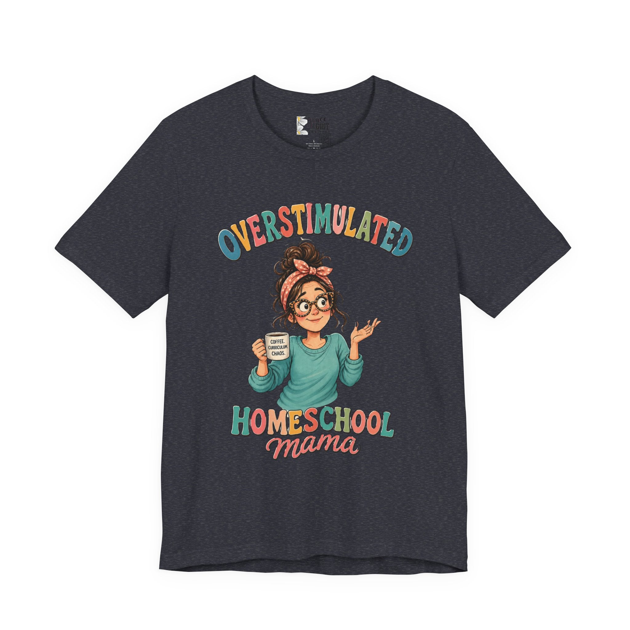 Homeschool Mama T-Shirt – “Overstimulated” Cute Mom Graphic Tee