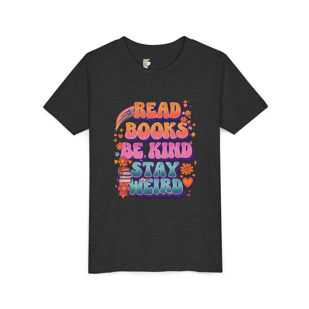 Youth Tee — "Read Books Be Kind Stay Weird" Retro Kids Graphic Shirt