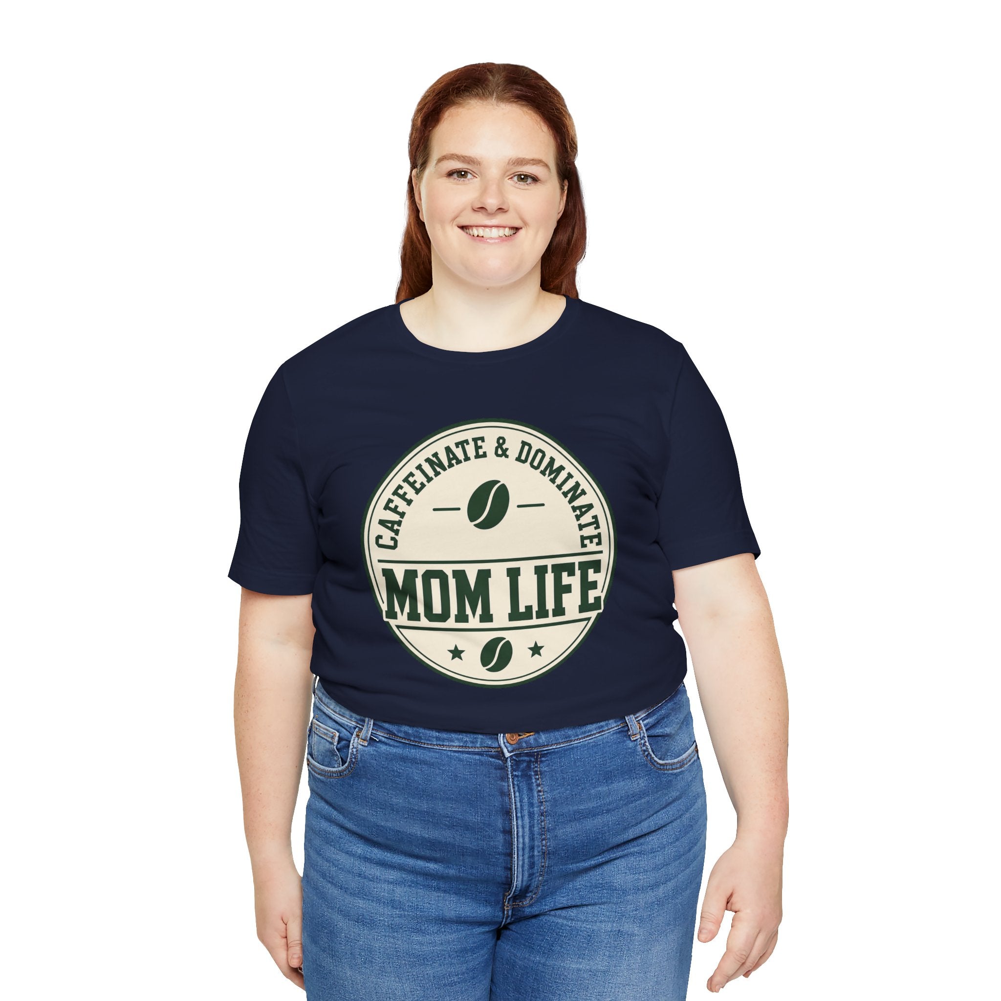 Mom Life T‑Shirt – "Caffeinate & Dominate" Coffee Mom Tee
