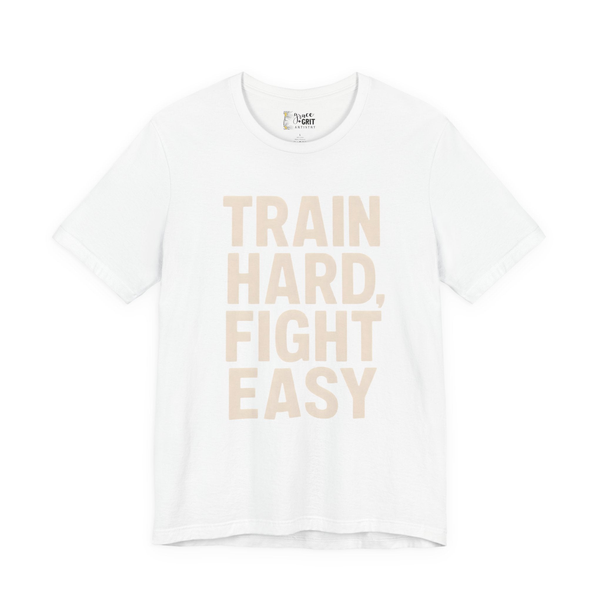 Train Hard Fight Easy Tee | Motivational Gym Workout Shirt