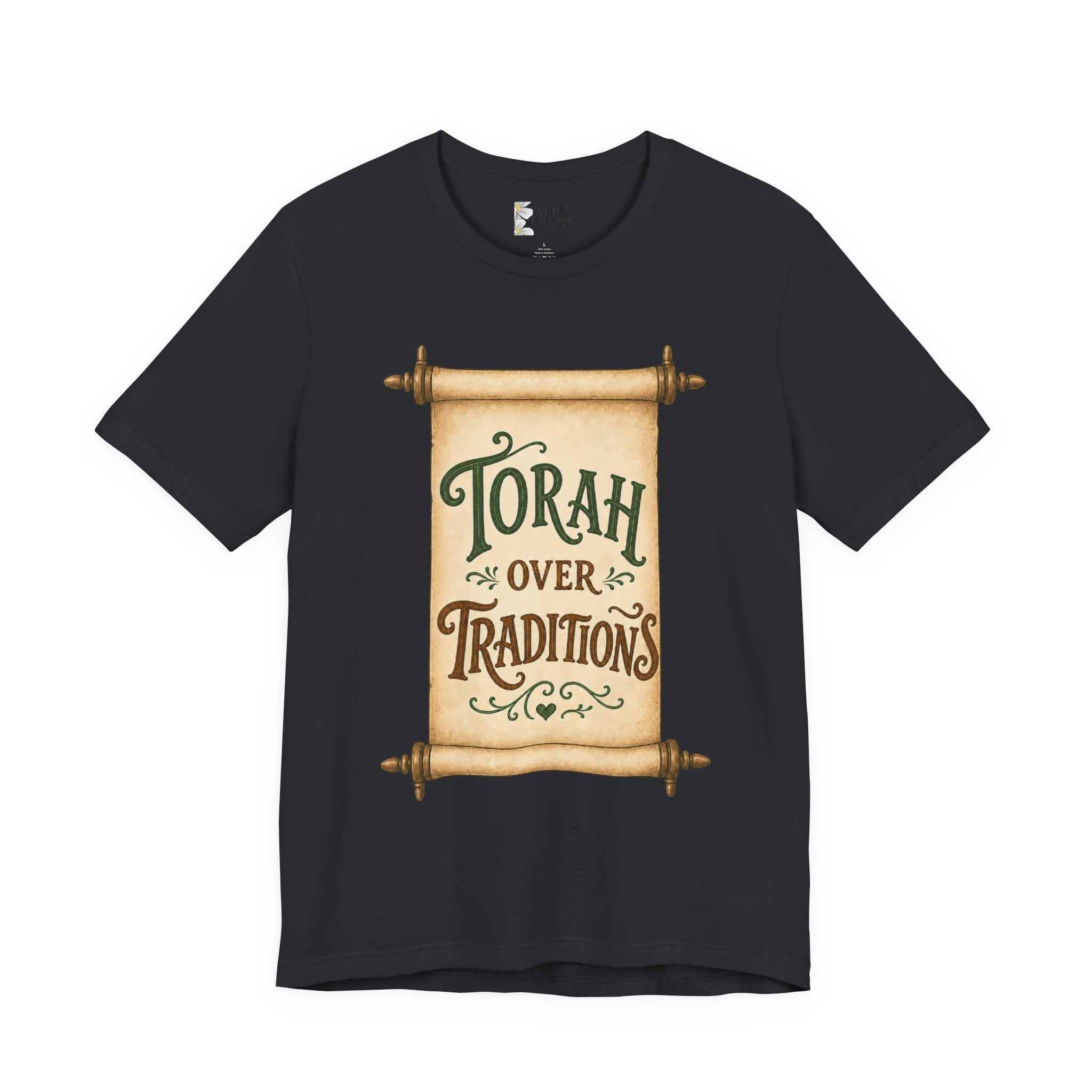 Torah Over Traditions Tee | Scroll Typography Jewish Faith Shirt
