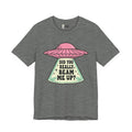 Did You Really Beam Me Up? UFO Tee | Alien Abduction Graphic T-Shirt