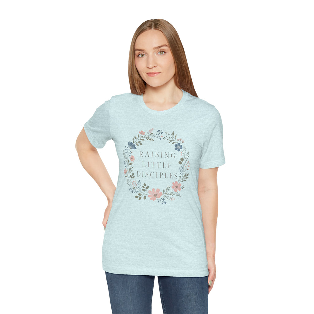 T-Shirt — "Raising Little Disciples" Floral Kids Ministry Tee