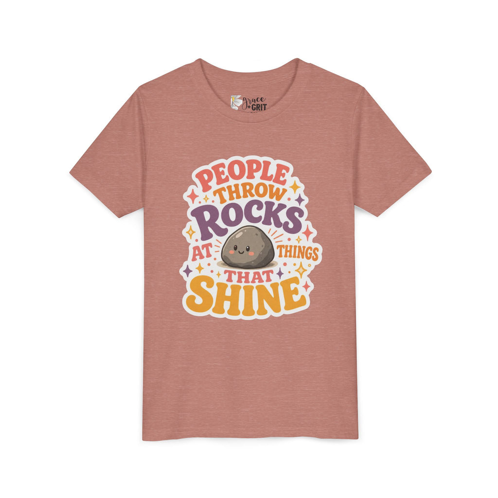 Youth Tee — "People Throw Rocks at Things That Shine" Positive Graphic Tee