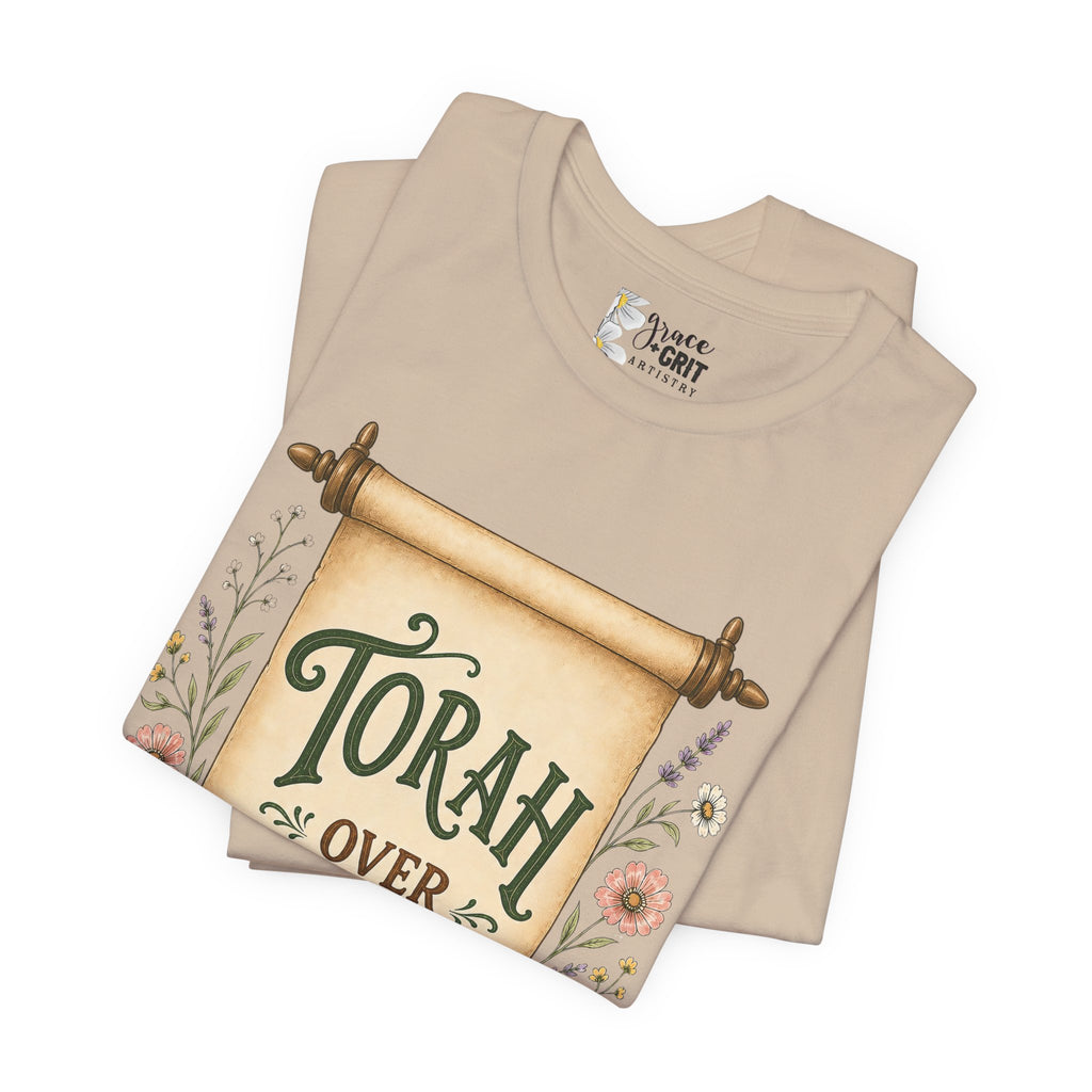 Torah Over Traditions T-Shirt — Vintage Scroll Floral Jewish Pride Tee