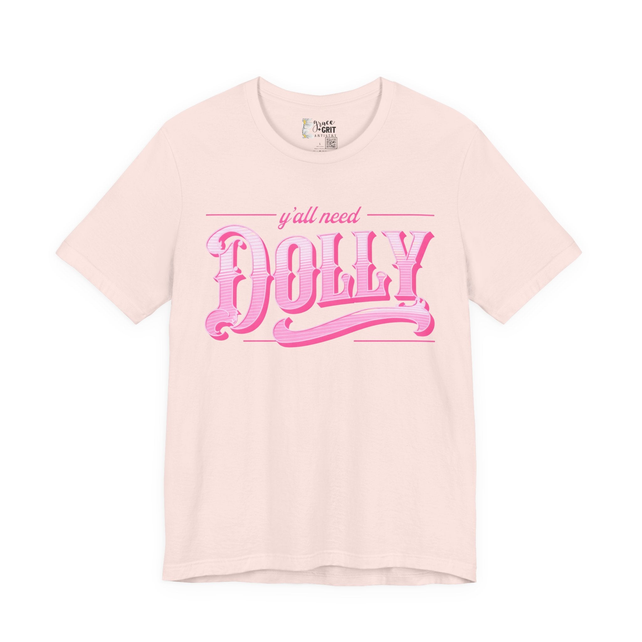 T‑Shirt — “Y’all Need Dolly” Pink Retro Country Graphic Tee