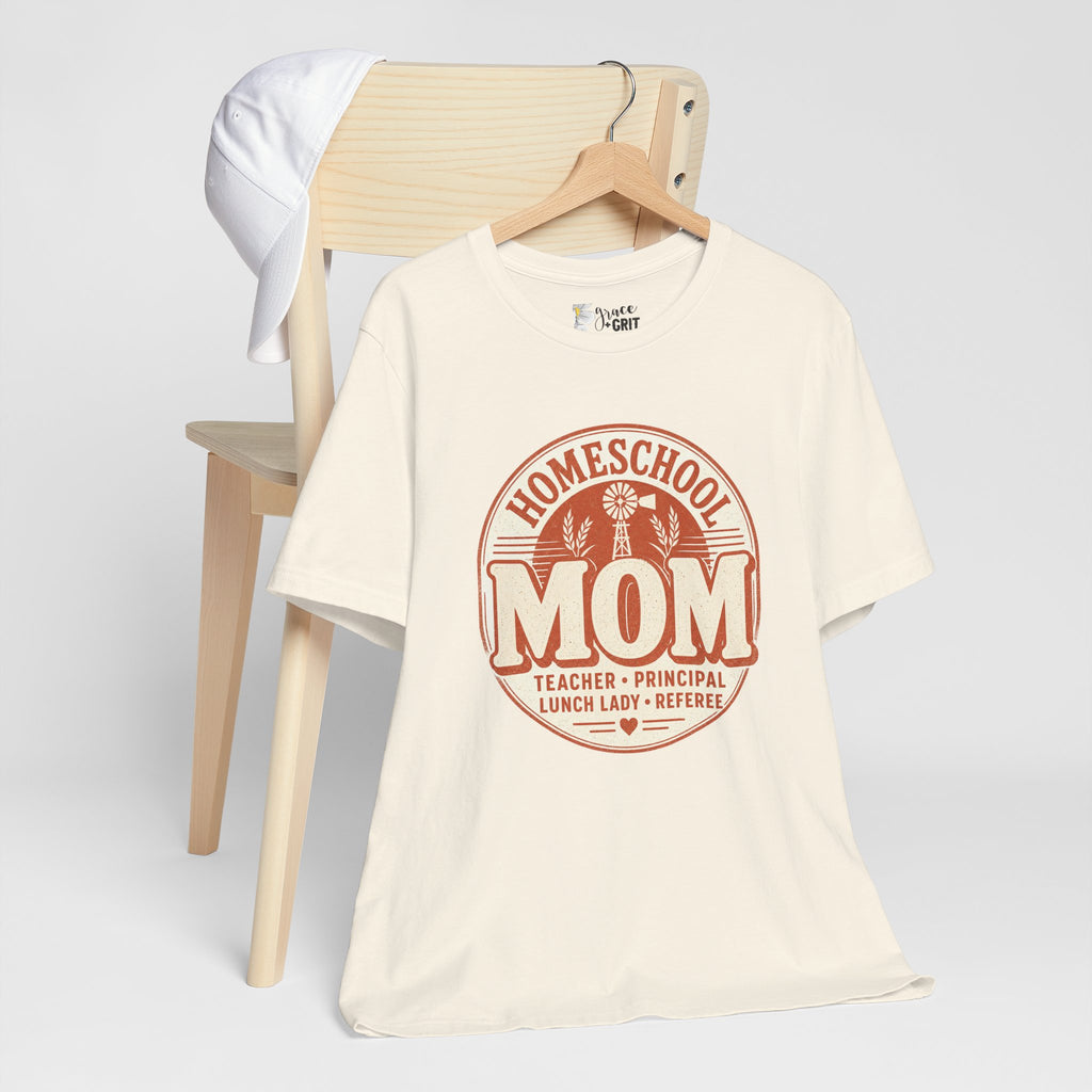 Homeschool Mom T-Shirt – "Teacher • Principal • Lunch Lady • Referee" Tee
