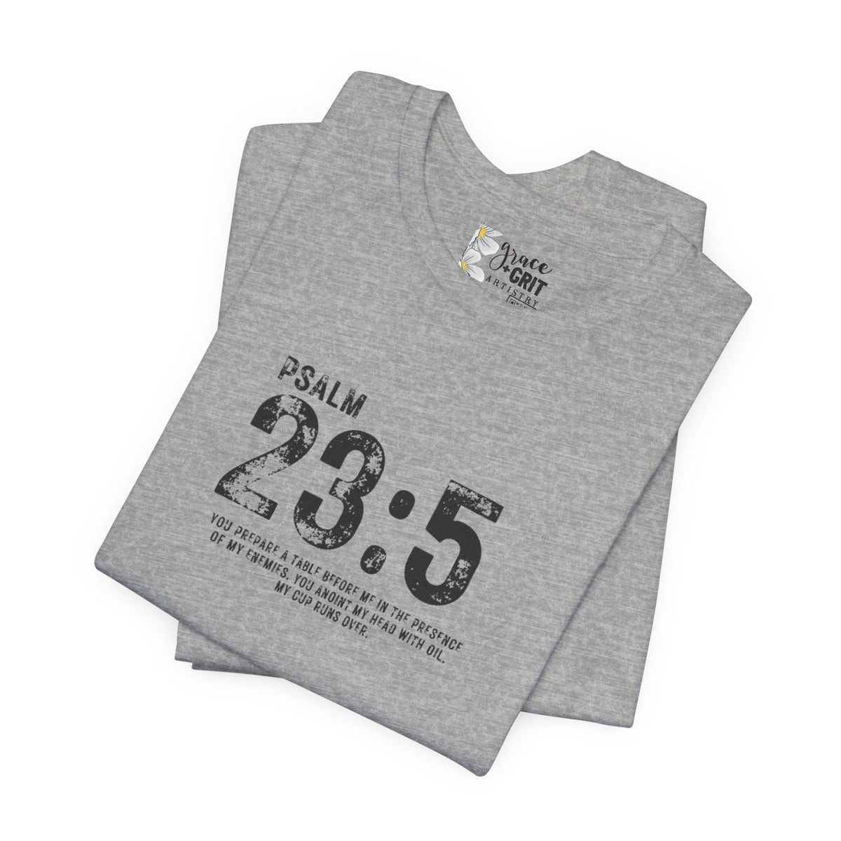 Psalm 23:5 T‑Shirt — Christian Inspirational Scripture Tee