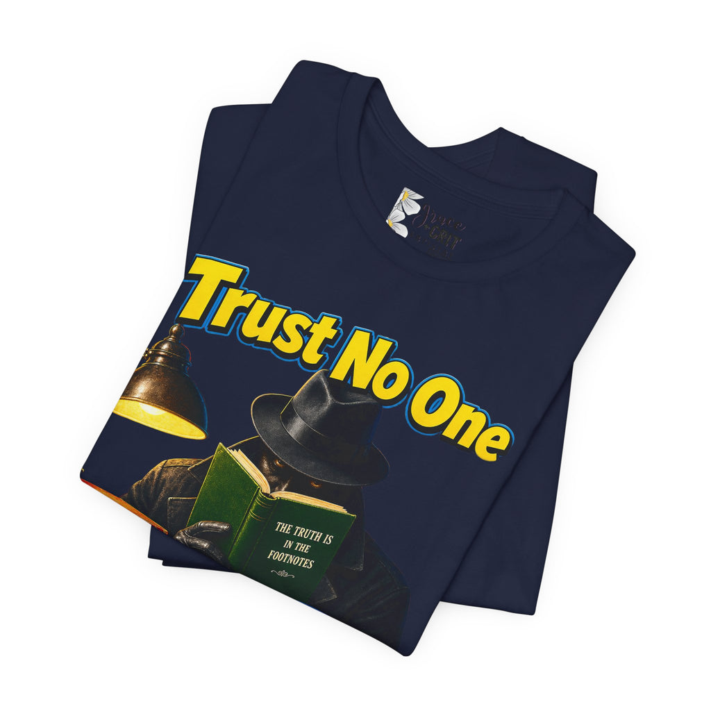 Trust No One “Suspiciously Well Read” Tee – Mystery Reader Graphic T‑Shirt