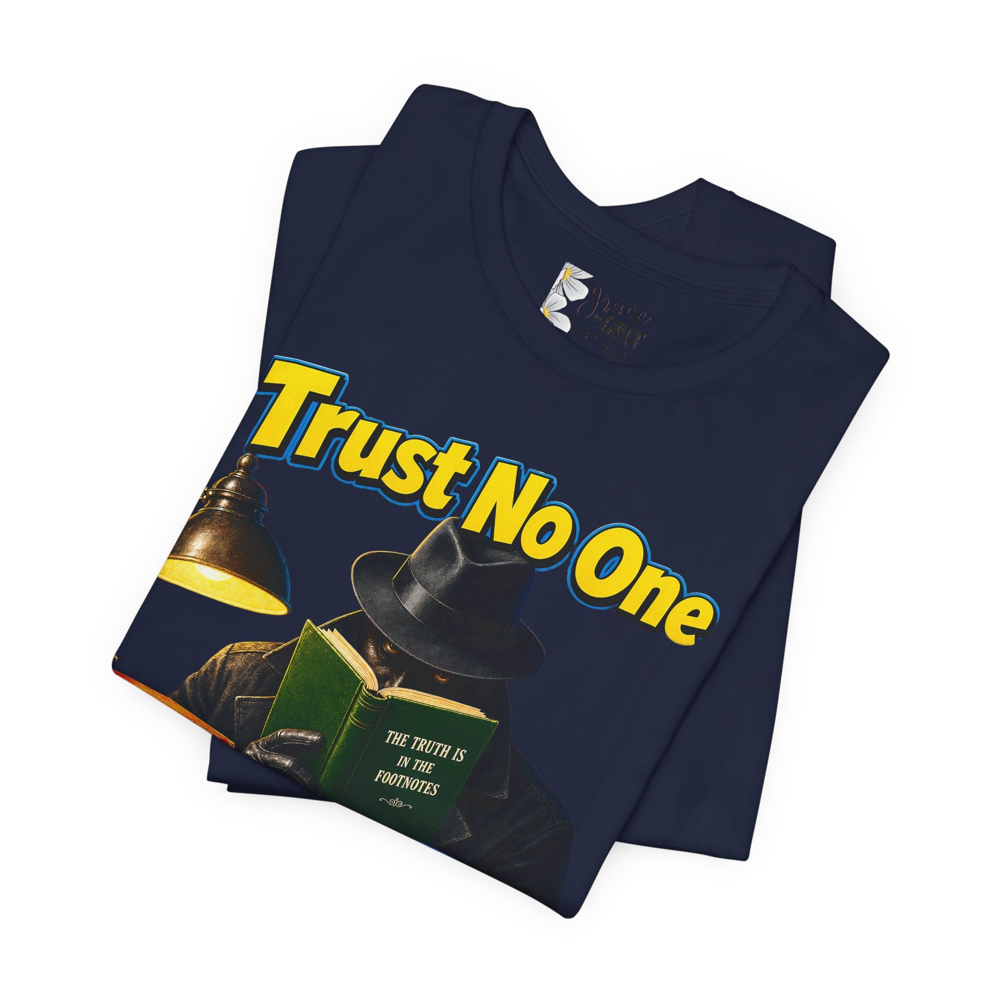 Trust No One “Suspiciously Well Read” Tee – Mystery Reader Graphic T‑Shirt