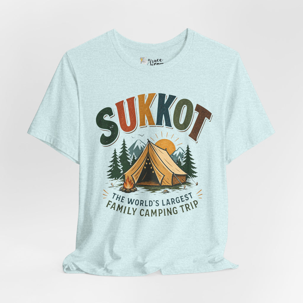 Sukkot Camping T-Shirt — "Sukkot: The World's Largest Family Camping Trip"