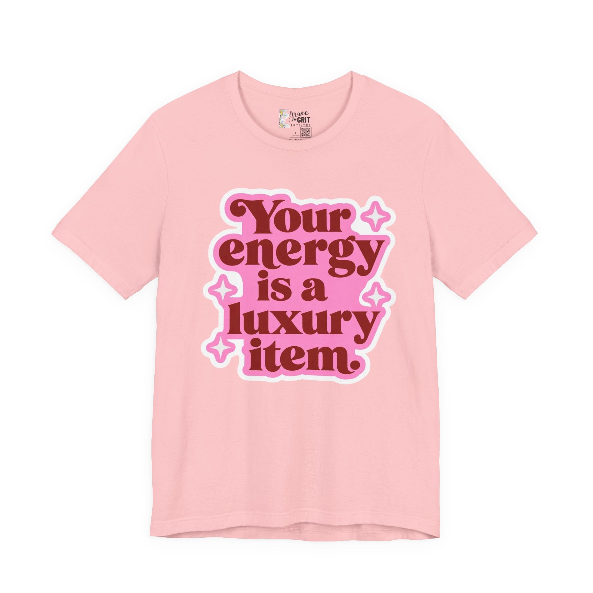 Your energy is a luxury item Tee | Retro Pink Typography T-Shirt