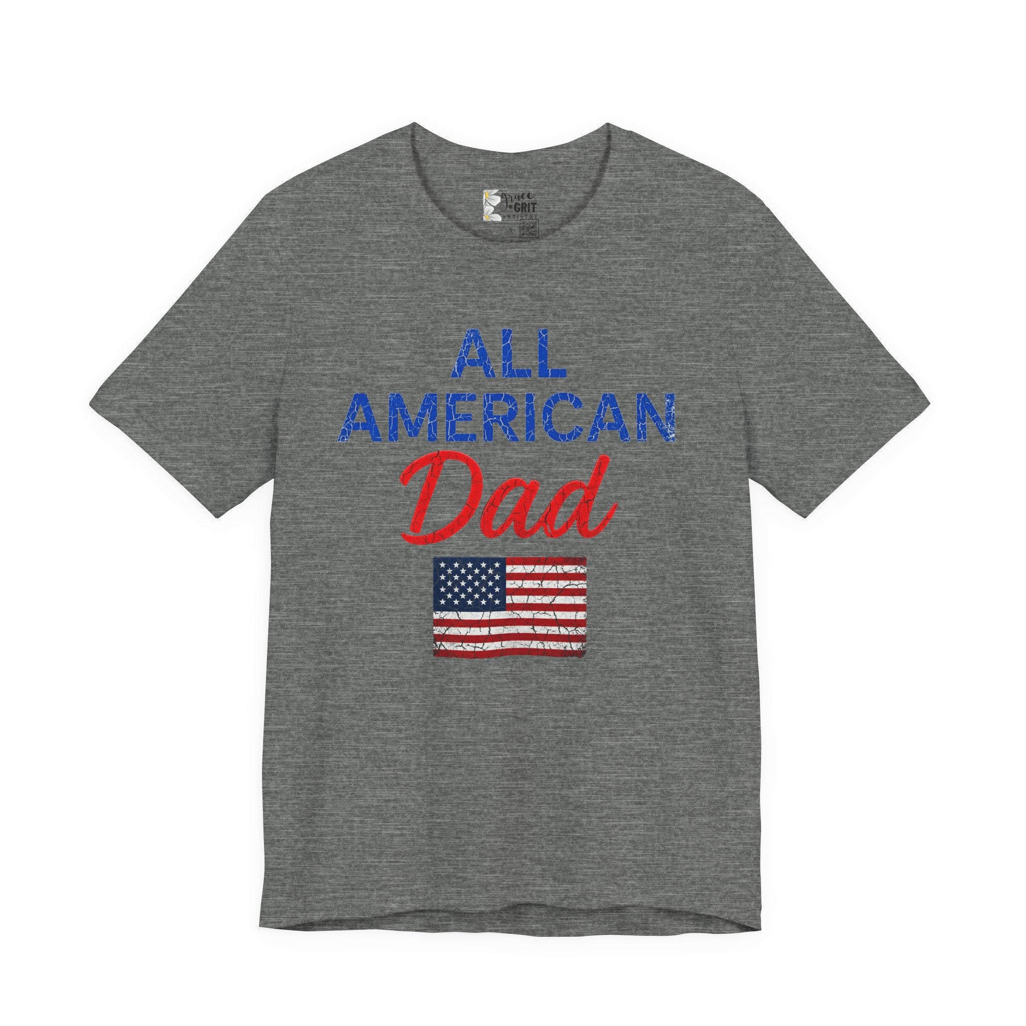 All American Dad T-Shirt – Patriotic Fourth of July Tee for Fathers