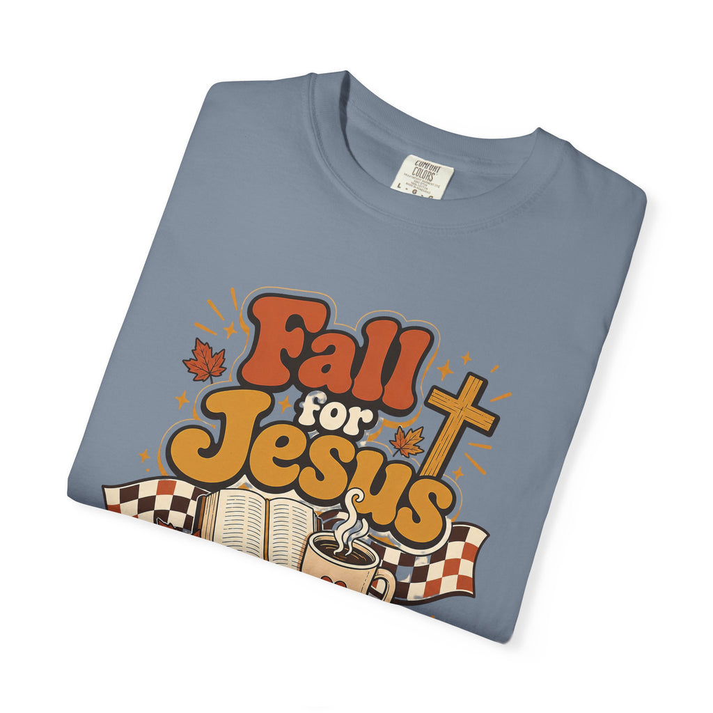 Fall for Jesus He Never Leaves Christian T-Shirt