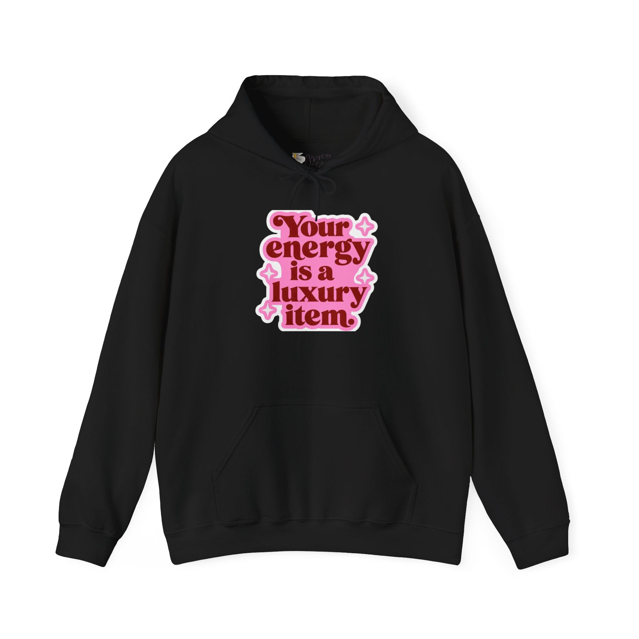 Hoodie — "Your Energy Is a Luxury Item" Pink Retro Graphic