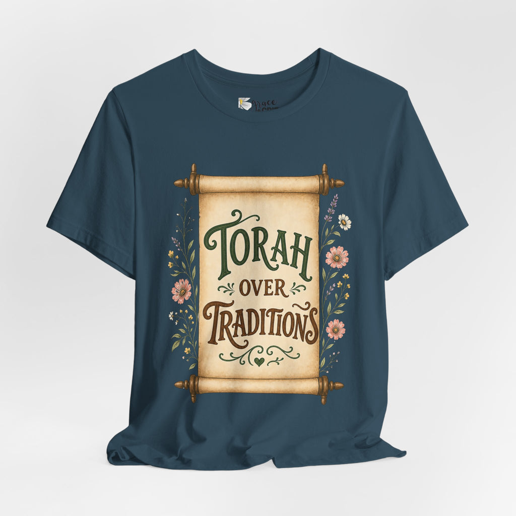 Torah Over Traditions T-Shirt — Vintage Scroll Floral Jewish Pride Tee