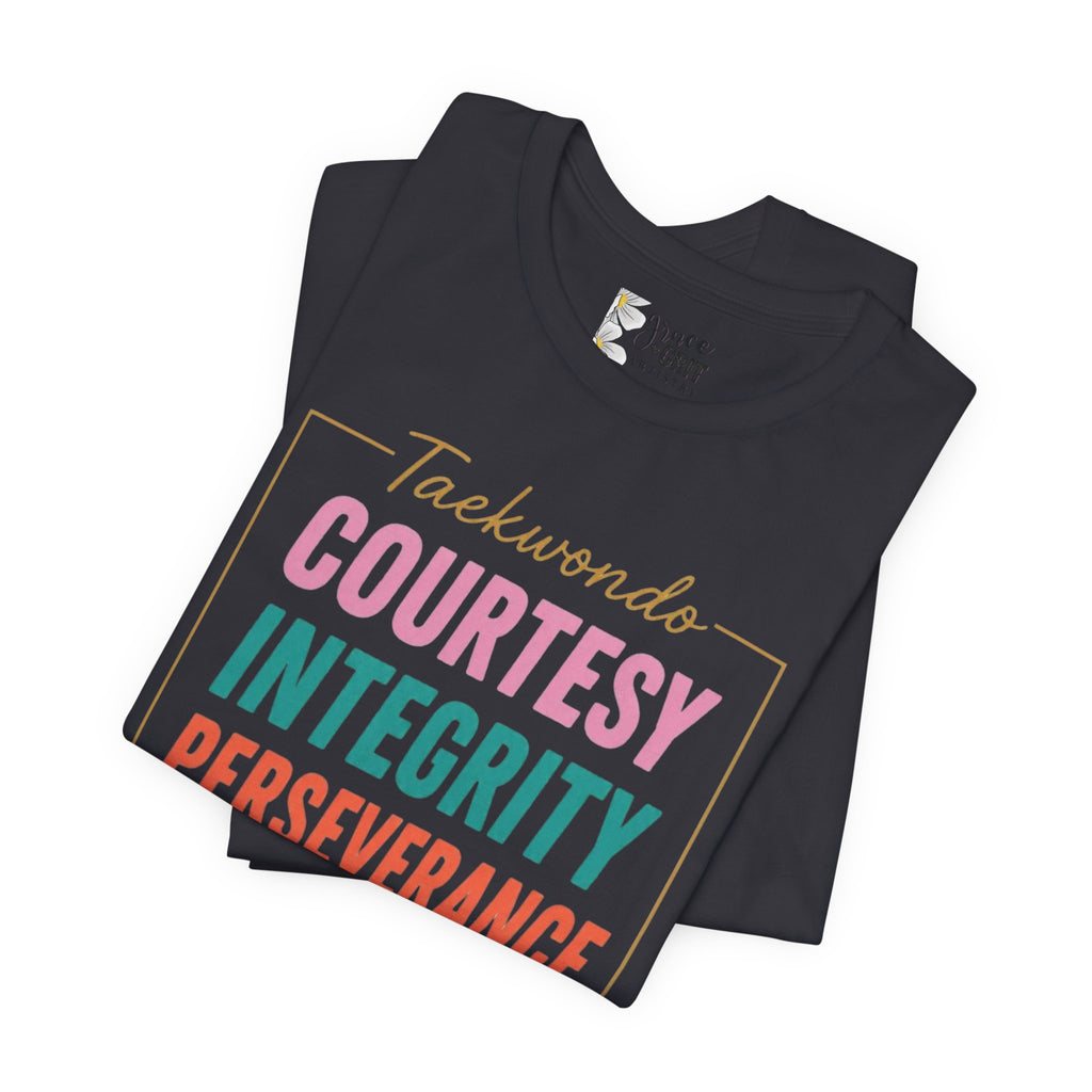 Taekwondo Values COURTESY INTEGRITY PERSEVERANCE tee | Martial Arts Principles T-Shirt