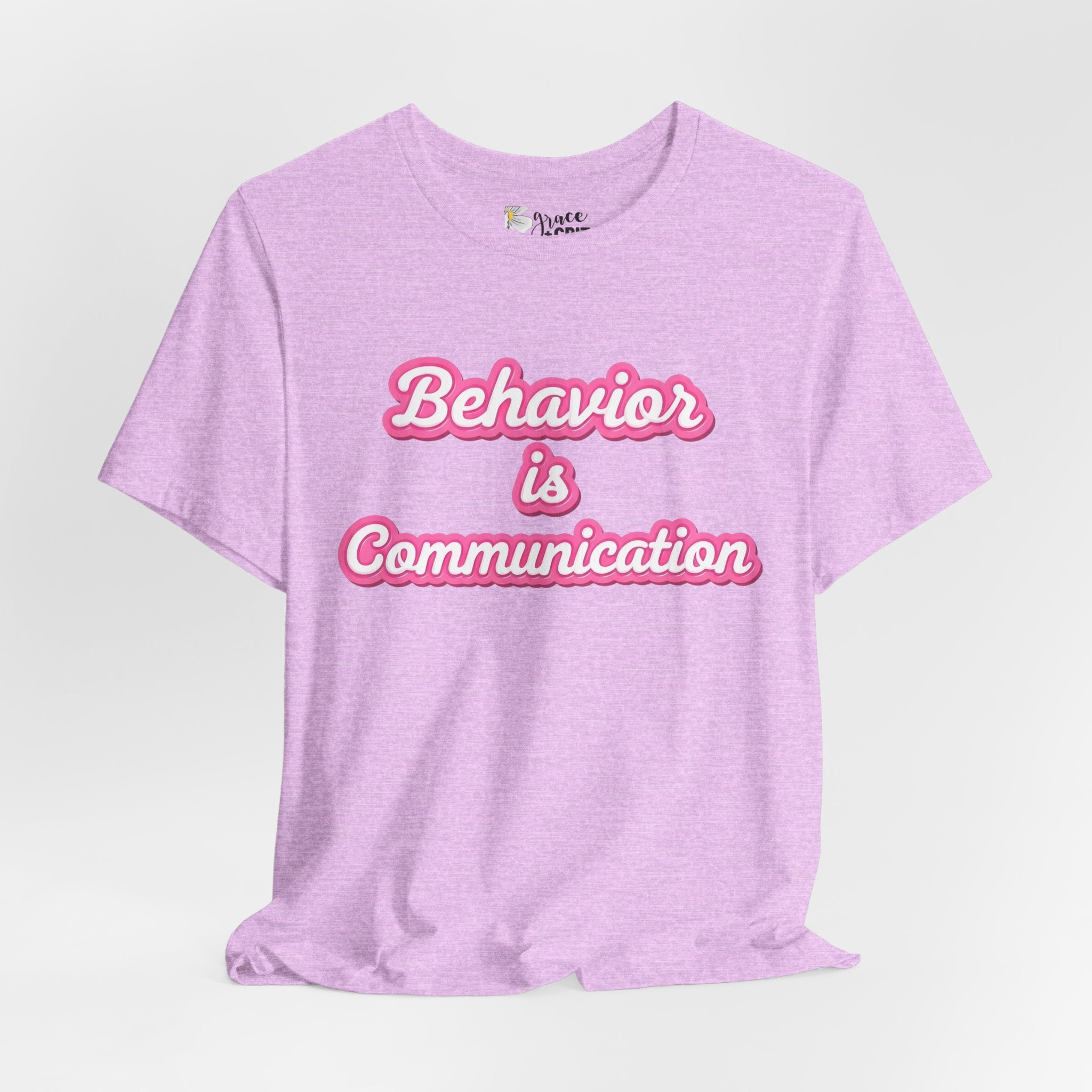 Behavior is Communication T-Shirt | Psychology Awareness Tee, Pink Script
