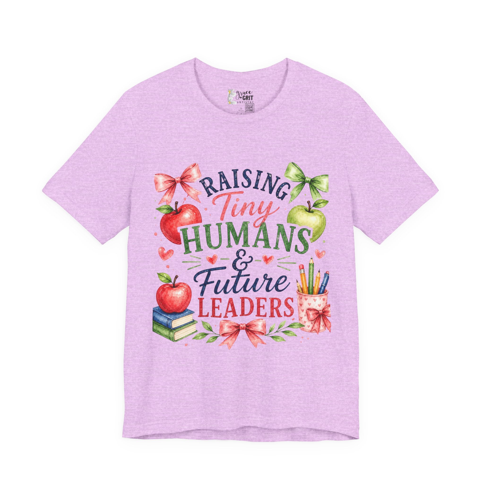 Teacher Mom T-Shirt – "Raising Tiny Humans & Future Leaders" Back-to-School Tee