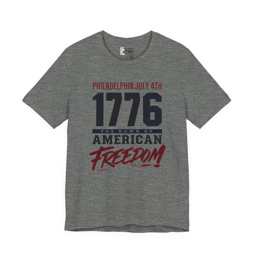 1776 American Freedom Tee — Philadelphia July 4th Patriotic T-Shirt