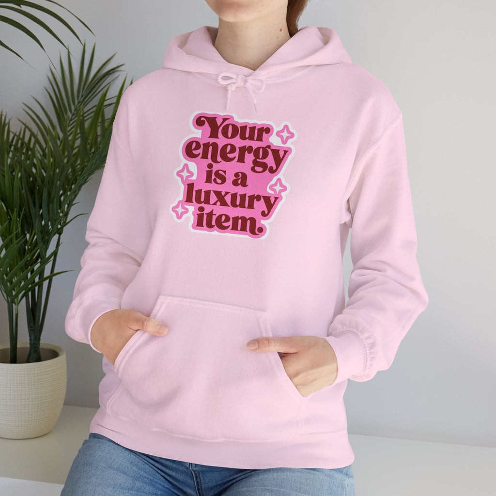 Hoodie — "Your Energy Is a Luxury Item" Pink Retro Graphic