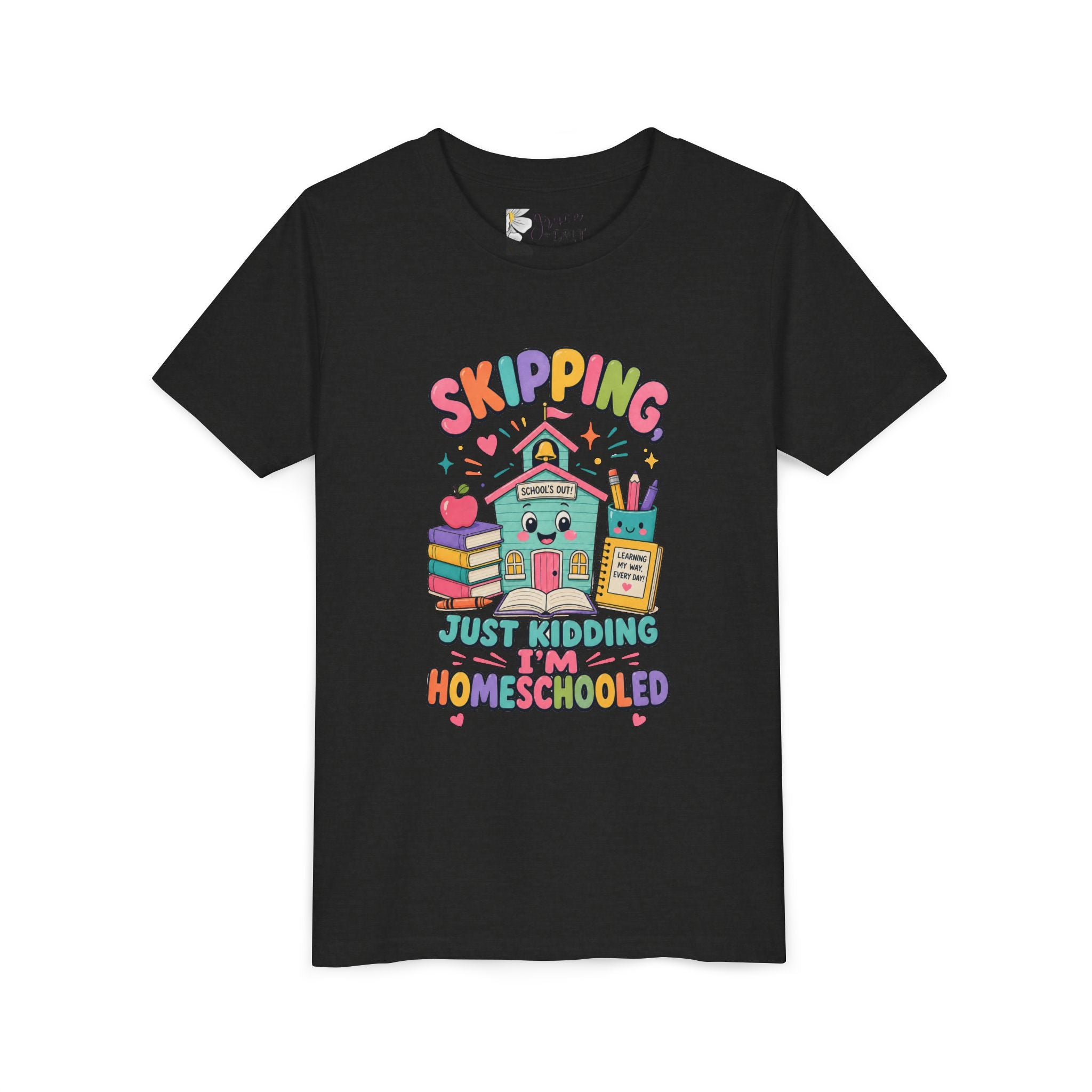 Youth Tee — "Skipping Just Kidding I'm Homeschooled" Cute Homeschooler Shirt