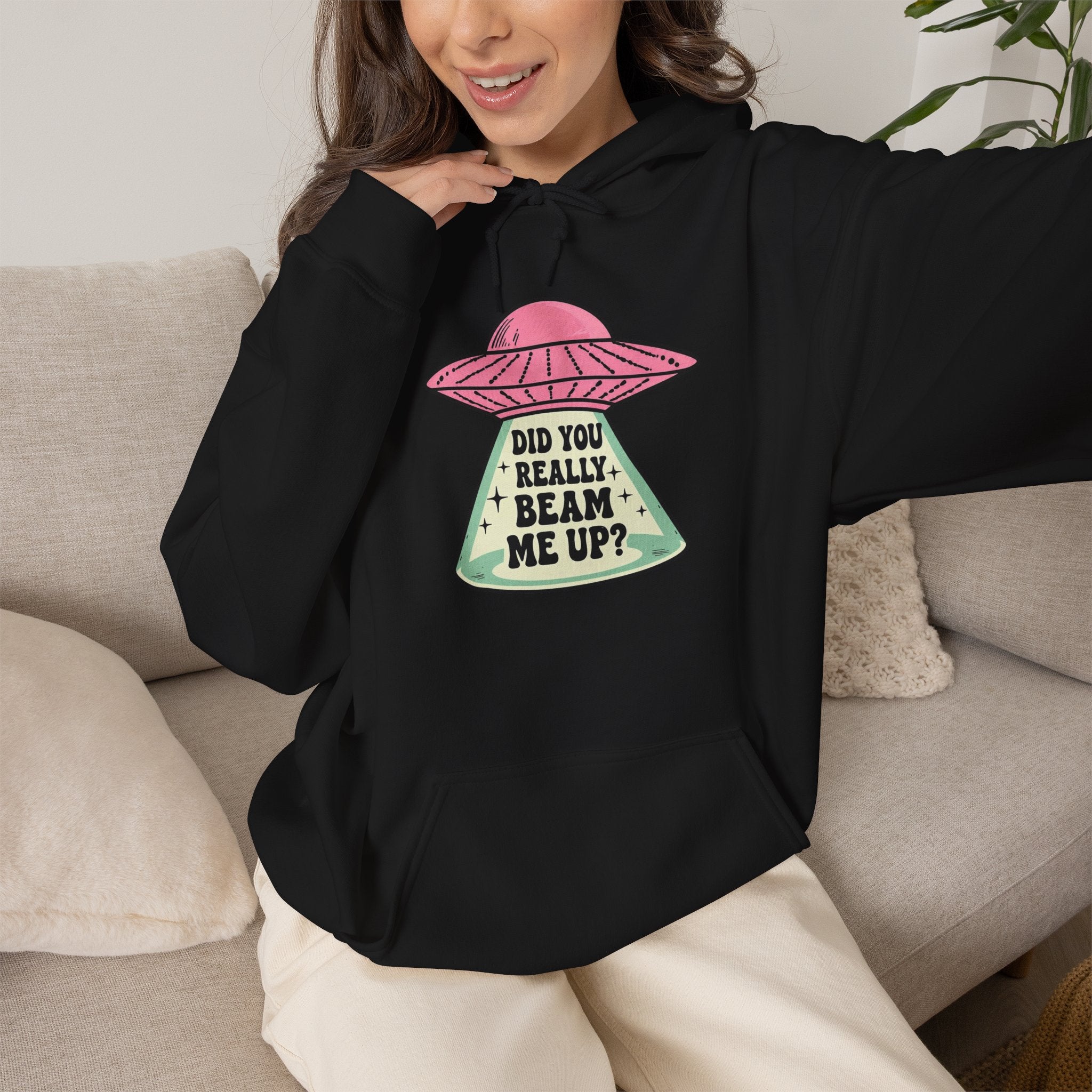 Alien UFO Hoodie — "Did You Really Beam Me Up?" Cute Retro Graphic Sweatshirt