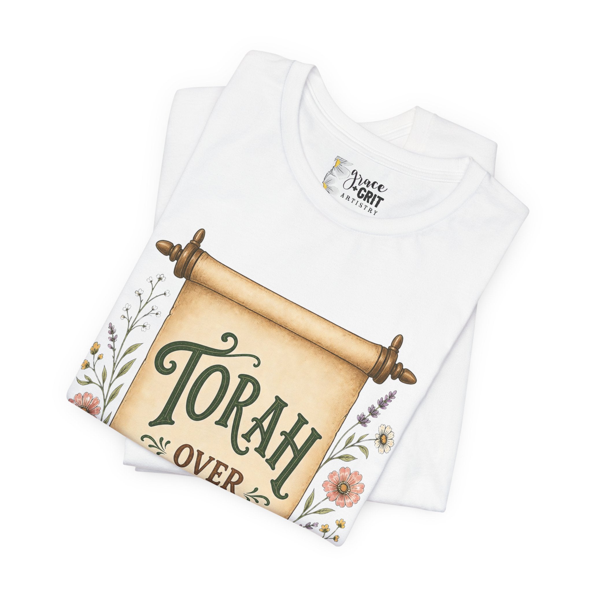 Torah Over Traditions T-Shirt — Vintage Scroll Floral Jewish Pride Tee