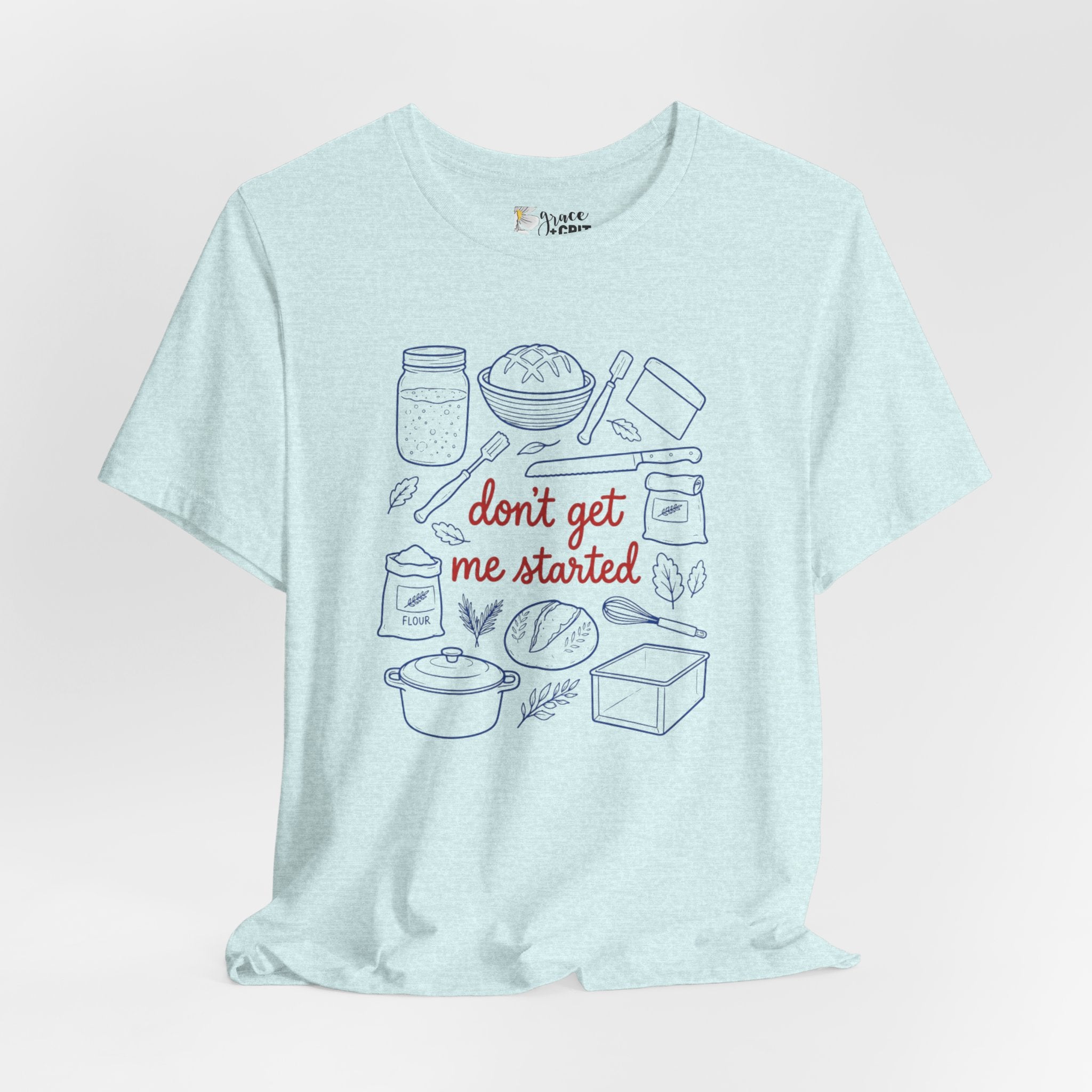 Cooking Tee — "Don't Get Me Started" Kitchen Illustration T-Shirt