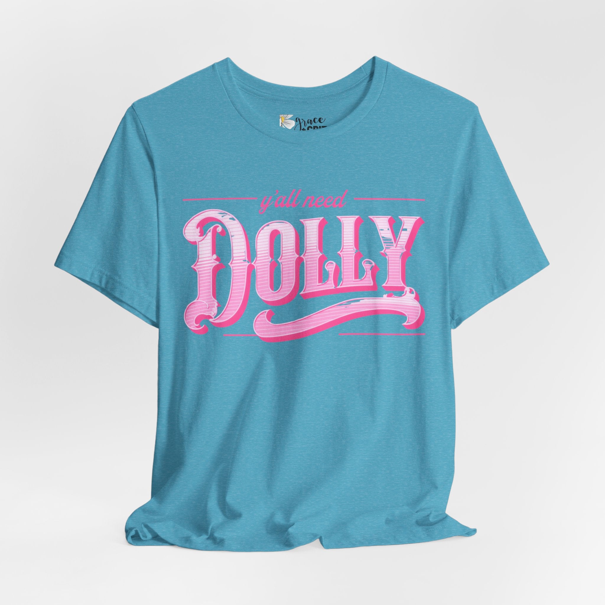 T‑Shirt — “Y’all Need Dolly” Pink Retro Country Graphic Tee