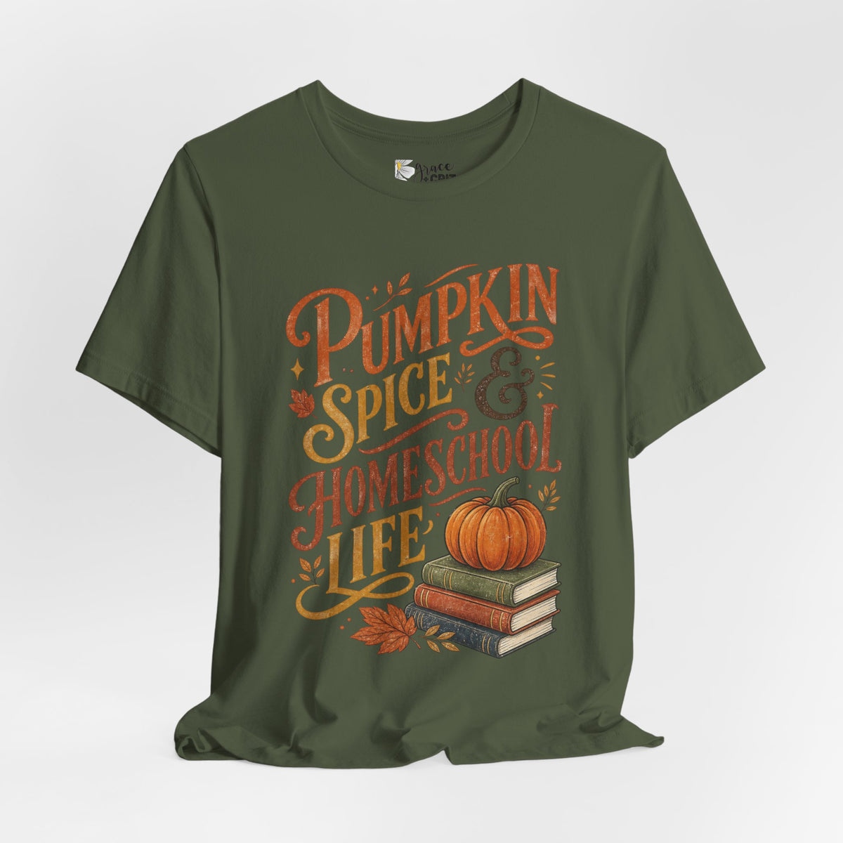 Pumpkin Spice Homeschool Life Tee