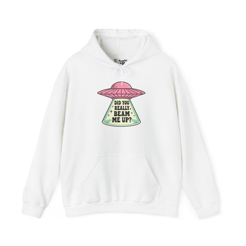 Alien UFO Hoodie — "Did You Really Beam Me Up?" Cute Retro Graphic Sweatshirt