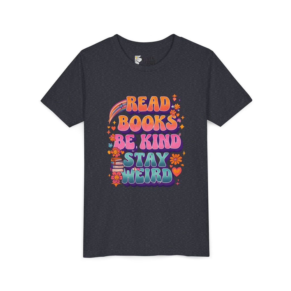 Youth Tee — "Read Books Be Kind Stay Weird" Retro Kids Graphic Shirt