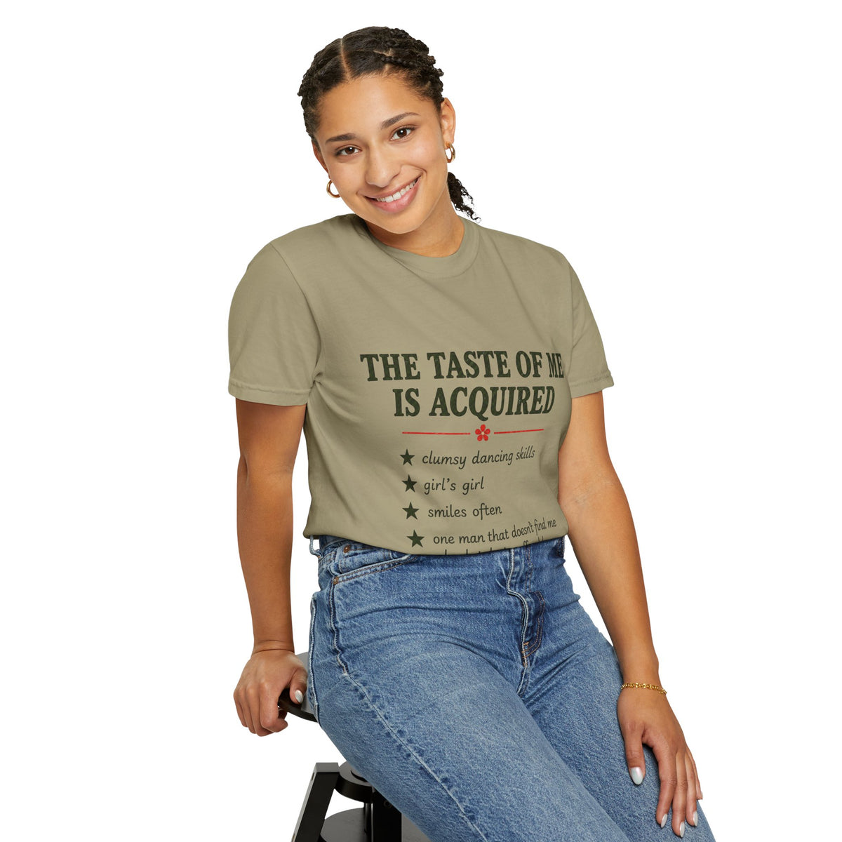 T-Shirt — "The Taste of Me Is Acquired" Funny Self-Description Tee